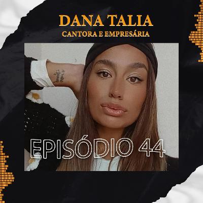 DANIA TALIA - Podlife #44 DANIA TALIA - Podlife #44