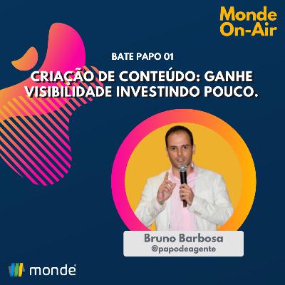 Bate-papo 01 | Marketing | Criação de conteúdo: ganhe visibilidade investindo pouco Bate-papo 01 | Marketing | Criação de conteúdo: ganhe visibilidade investindo pouco