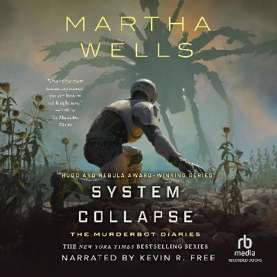 System Collapse: The Murderbot Diaries