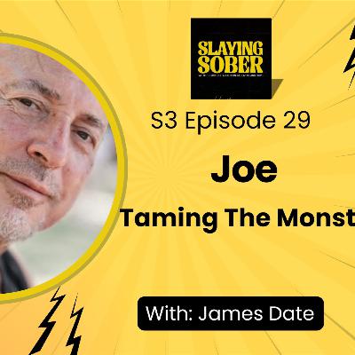 Ep 29 - Part 2 - Joe - Taming the Monster: From Bouncing & Bashings to Balance