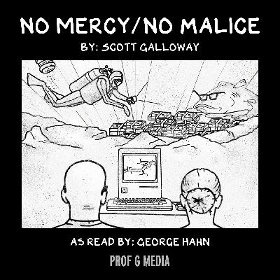 No Mercy / No Malice: The Worst Acquisition in History, Again
