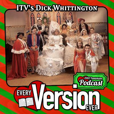ITV's Dick Whittington - 2002 Pantomime - With TYTD Reviews