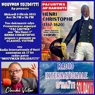 Paj listwa (Henri Christophe) Avec Claudel Victor en Direct de Pétion-Ville, Haiti - Mardi 8 octobre 2025
