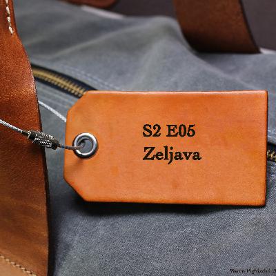 S2 E05 - Zeljava