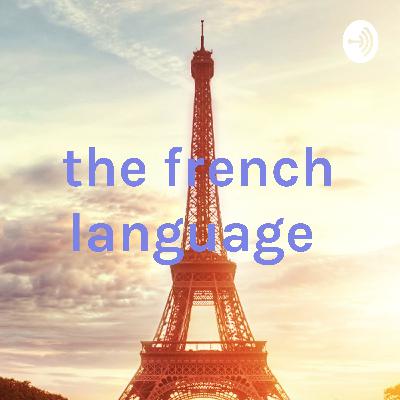 The Great French Language