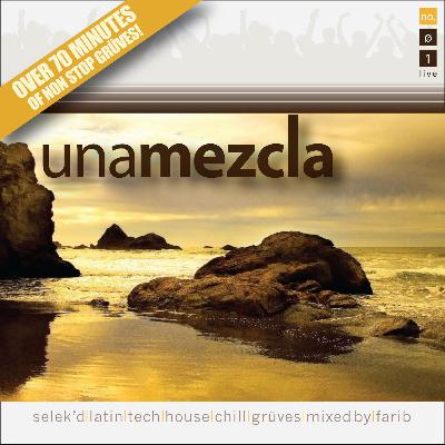 una mezcla vol 1 fiesta session - mixed by farib una mezcla vol 1 fiesta session - mixed by farib
