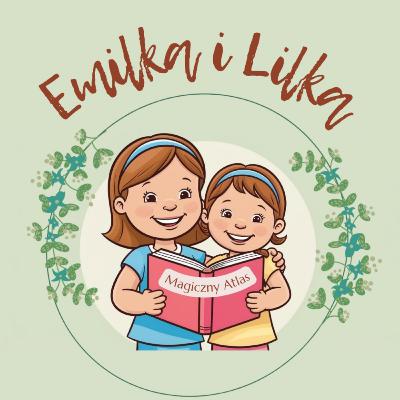 Emilka i Lilka - Magiczny Atlas | Odc. 24 Babia Góra | Audiobook dla dzieci | Słuchowisko dla dzieci