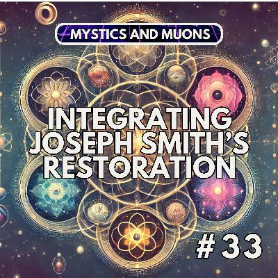 33: Spirituality, Science, Psychology, and Psychedelics: Integrating the Restoration