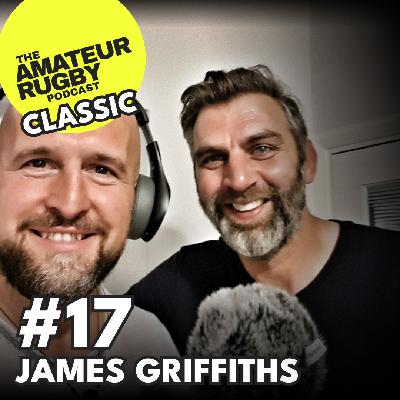 CLASSIC - And I worked out, I'd played for the only gay rugby team in LA! - James Griffiths - #17 CLASSIC - And I worked out, I'd played for the only gay rugby team in LA! - James Griffiths - #17