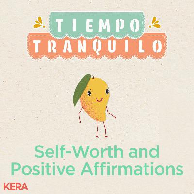 Self-worth and positive affirmations: I am worthy Self-worth and positive affirmations: I am worthy