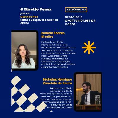 Ep. 43 – Desafios e Oportunidades da COP30