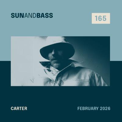 SUNANDBASS Podcast #165 - Carter