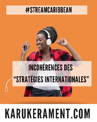 Trois incohérences des artistes "antillais" visant l'international