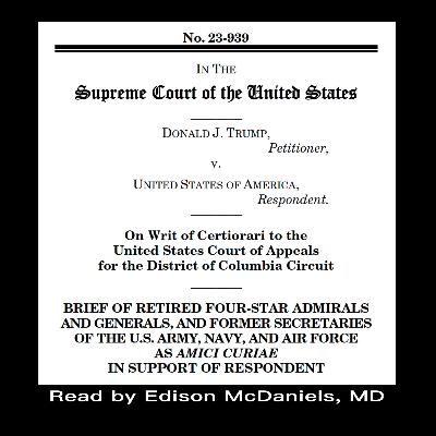 Complete Amici Curiae - The Generals Do Not Support Presidential Immunity (167.3)