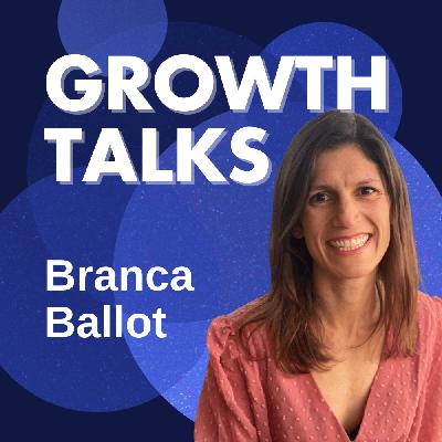 Scaling Smart: Growth Marketing Strategies for Small Teams | Branca Ballot (Glide, GoDaddy)