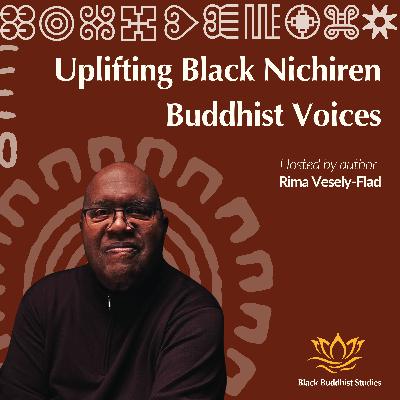 Buddhists of African Descent on Creating a Just Society with Michael Belton Buddhists of African Descent on Creating a Just Society with Michael Belton