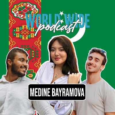 #67 Turkmenistan ft. Medine Bayramova #67 Turkmenistan ft. Medine Bayramova