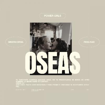 Oseas-La fidelidad de Dios con Nosotras