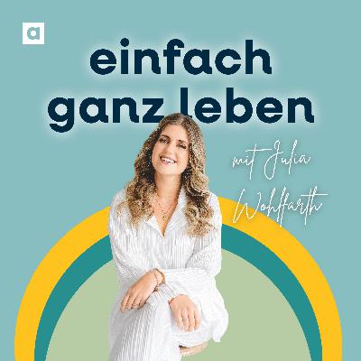 Wie du dein Nervensystem regulierst mit Julia Wohlfarth