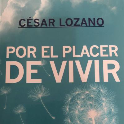 Por el placer de vivir (3ra parte)