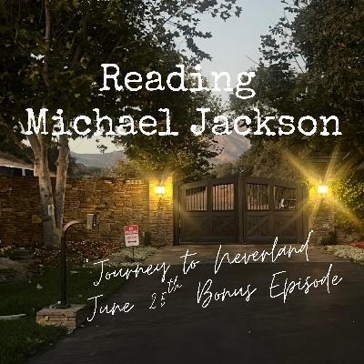 June 25th BONUS Episode - "Journey to Neverland"