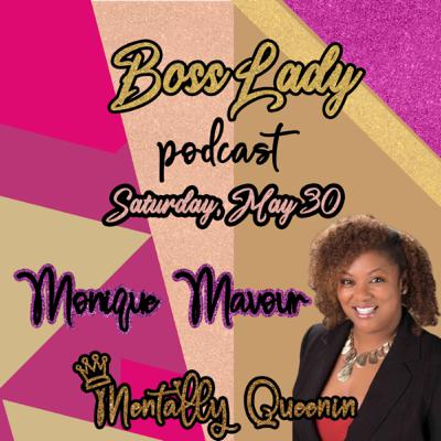 Boss Lady - Monique
