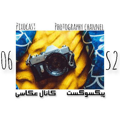 41- سه فاکتور مهم موقع خرید دوربین