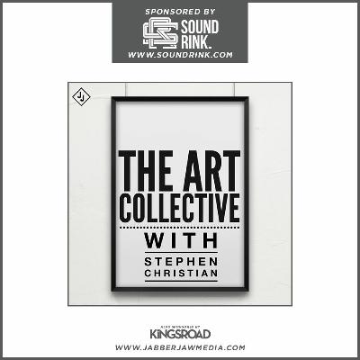 Episode 0 - The Art Collective with Stephen Christian