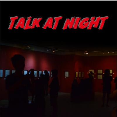 Talk At Night