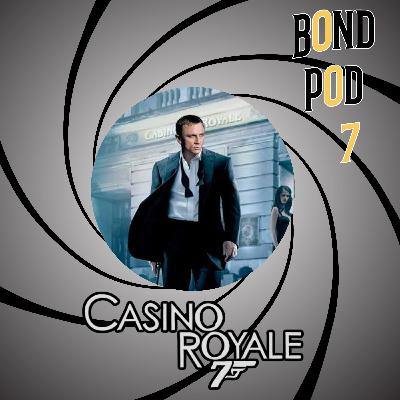 Bond Pod: Casino Royale
