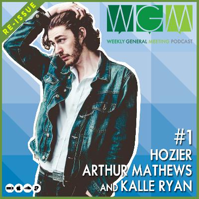 Ep. 1 (Re-Issue) Hozier, Arthur Mathews & Kalle Ryan