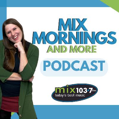 Mix Mornings & More - January 10, 2024