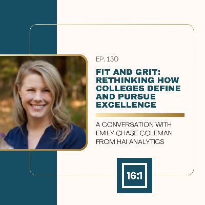 Fit and Grit: Rethinking How Colleges Define and Pursue Excellence