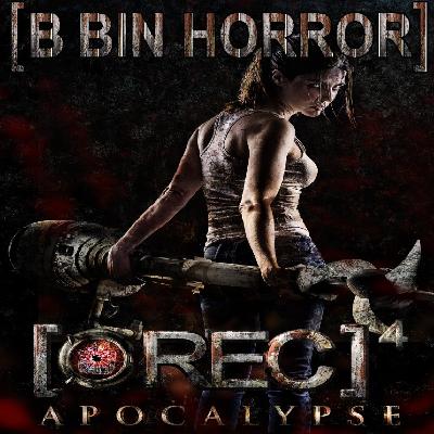 [•REC]⁴: Apocalypse