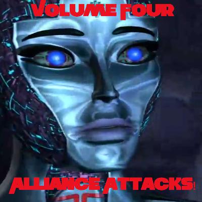 Volume Four: Alliance Attacks!