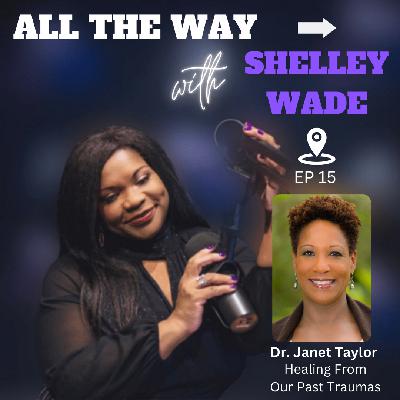 Healing Our Past Traumas