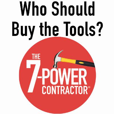 Who Should Buy the Tools?