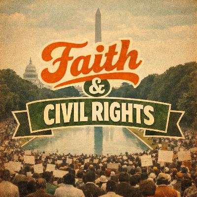 Civil Rights & The Black Church w Rachel Smith Civil Rights & The Black Church w Rachel Smith