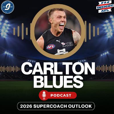 AFL SuperCoach 2026 | Carlton Blues | Season Preview