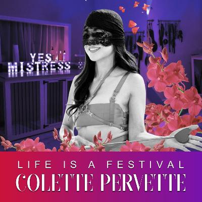 Colette Pervette: Why Are All My Friends Becoming Dominatrixes?