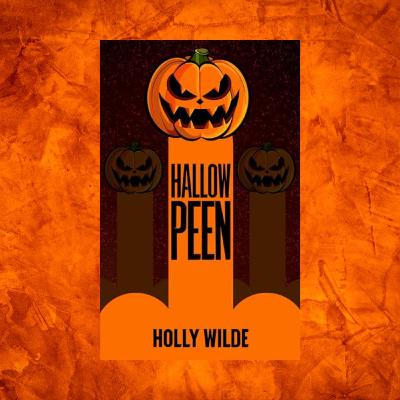 The Smutty Book Club Discusses: Bonus!! HallowPeen- Holly Wilde The Smutty Book Club Discusses: Bonus!! HallowPeen- Holly Wilde