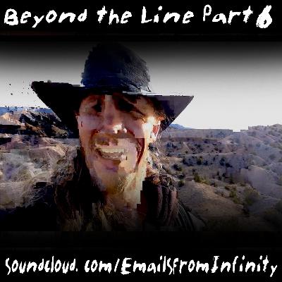 14 Beyond the Line - Part 6