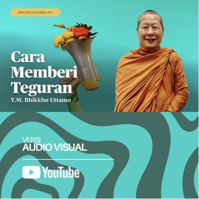 CARA MEMBERI TEGURAN | TANYA JAWAB BHANTE UTTAMO