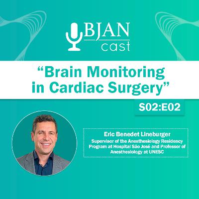 Brain Monitoring in Cardiac Surgery