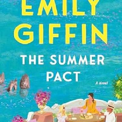 Get [pdf] BOOKS The Summer Pact by Emily Giffin