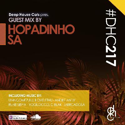 #DHC217 - Guest Mix By Hopadinho SA