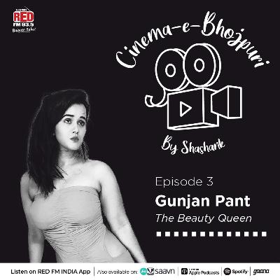 EP-3 Gunjan Pant-The beauty queen