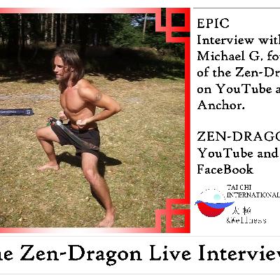 Ep.7 The Zen-Dragon of Danemark Kung-fu Master Michael Gotlieb about Martial Arts Ep.7 The Zen-Dragon of Danemark Kung-fu Master Michael Gotlieb about Martial Arts