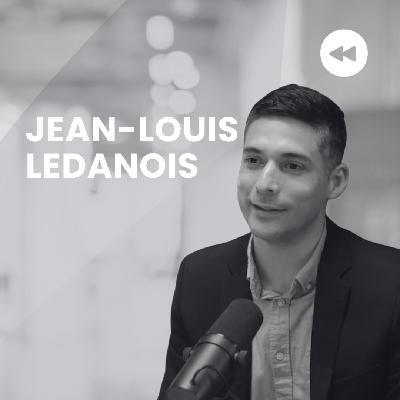 Jean-Louis Ledanois on Learning Resilience and Adaptability Growing Up in Venezuela (Rerelease)
