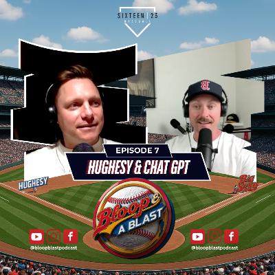 Bloop & A Blast - Hughesy & Chat GPT